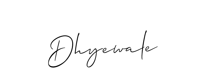 Use a signature maker to create a handwritten signature online. With this signature software, you can design (Allison_Script) your own signature for name Dhyewale. Dhyewale signature style 2 images and pictures png