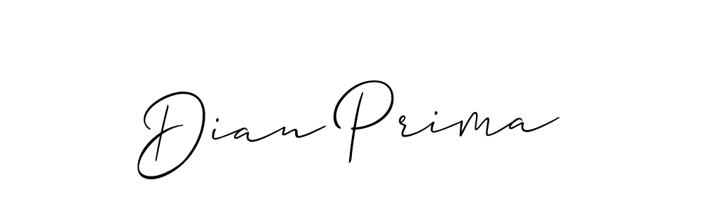 You should practise on your own different ways (Allison_Script) to write your name (Dian Prima) in signature. don't let someone else do it for you. Dian Prima signature style 2 images and pictures png