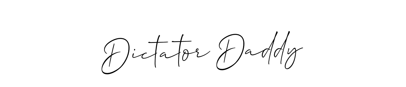 Make a short Dictator Daddy signature style. Manage your documents anywhere anytime using Allison_Script. Create and add eSignatures, submit forms, share and send files easily. Dictator Daddy signature style 2 images and pictures png