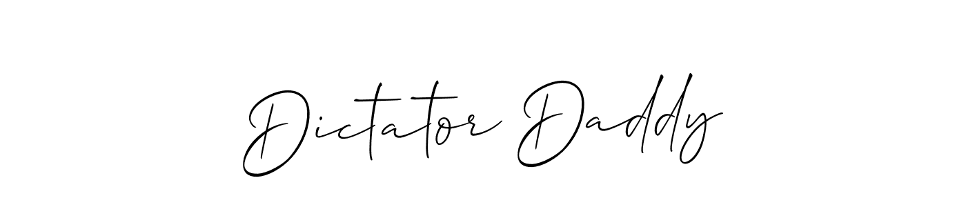 Make a short Dictator Daddy signature style. Manage your documents anywhere anytime using Allison_Script. Create and add eSignatures, submit forms, share and send files easily. Dictator Daddy signature style 2 images and pictures png