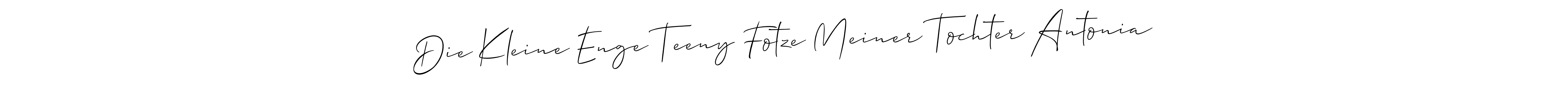 Best and Professional Signature Style for Die Kleine Enge Teeny Fotze Meiner Tochter Antonia. Allison_Script Best Signature Style Collection. Die Kleine Enge Teeny Fotze Meiner Tochter Antonia signature style 2 images and pictures png