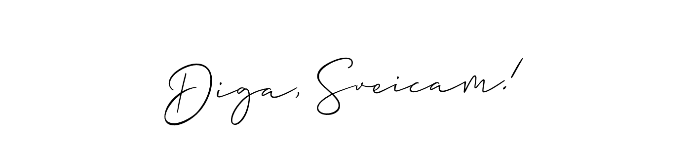 Also You can easily find your signature by using the search form. We will create Diga, Sveicam! name handwritten signature images for you free of cost using Allison_Script sign style. Diga, Sveicam! signature style 2 images and pictures png