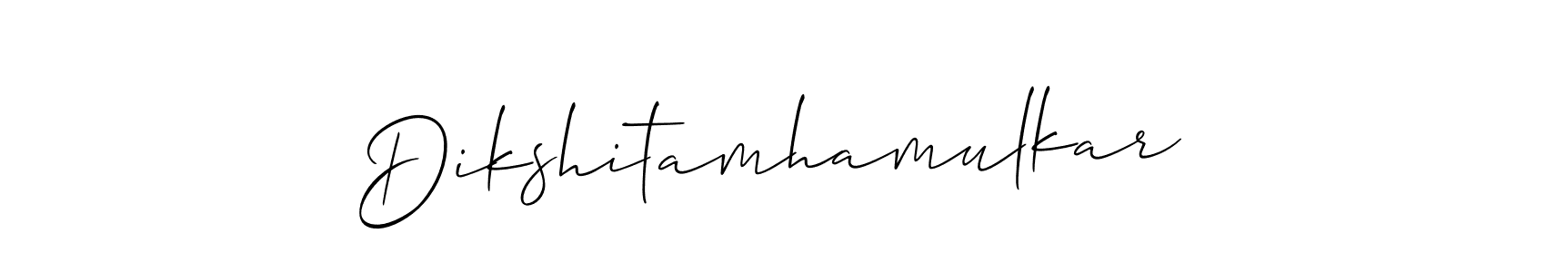 It looks lik you need a new signature style for name Dikshitamhamulkar. Design unique handwritten (Allison_Script) signature with our free signature maker in just a few clicks. Dikshitamhamulkar signature style 2 images and pictures png