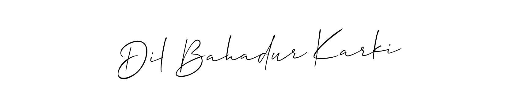 You should practise on your own different ways (Allison_Script) to write your name (Dil Bahadur Karki) in signature. don't let someone else do it for you. Dil Bahadur Karki signature style 2 images and pictures png