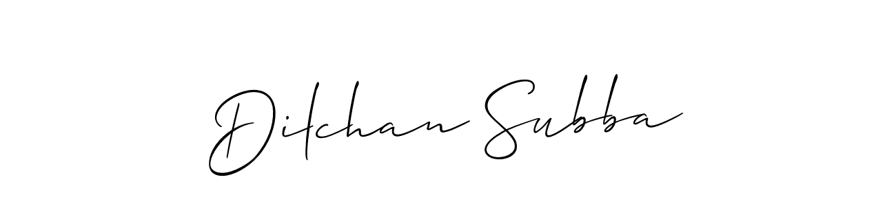 You should practise on your own different ways (Allison_Script) to write your name (Dilchan Subba) in signature. don't let someone else do it for you. Dilchan Subba signature style 2 images and pictures png