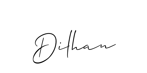 Dilhan stylish signature style. Best Handwritten Sign (Allison_Script) for my name. Handwritten Signature Collection Ideas for my name Dilhan. Dilhan signature style 2 images and pictures png