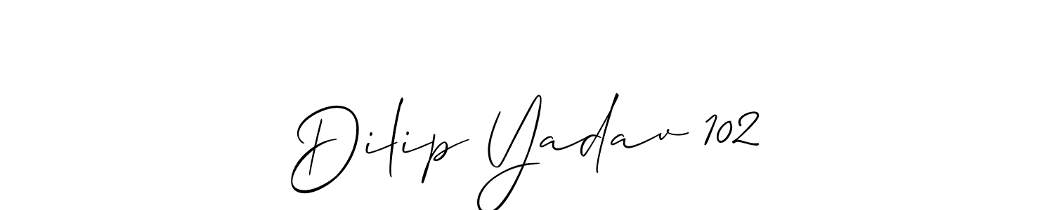 Create a beautiful signature design for name Dilip Yadav 102. With this signature (Allison_Script) fonts, you can make a handwritten signature for free. Dilip Yadav 102 signature style 2 images and pictures png