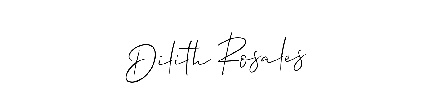 You should practise on your own different ways (Allison_Script) to write your name (Dilith Rosales) in signature. don't let someone else do it for you. Dilith Rosales signature style 2 images and pictures png
