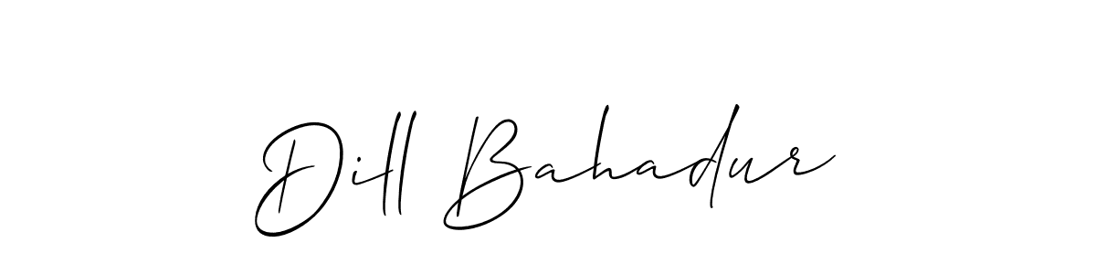 Make a beautiful signature design for name Dill Bahadur. With this signature (Allison_Script) style, you can create a handwritten signature for free. Dill Bahadur signature style 2 images and pictures png