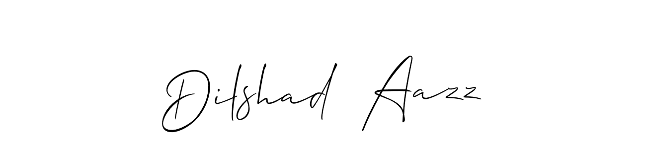 Dilshad  Aazz stylish signature style. Best Handwritten Sign (Allison_Script) for my name. Handwritten Signature Collection Ideas for my name Dilshad  Aazz. Dilshad  Aazz signature style 2 images and pictures png