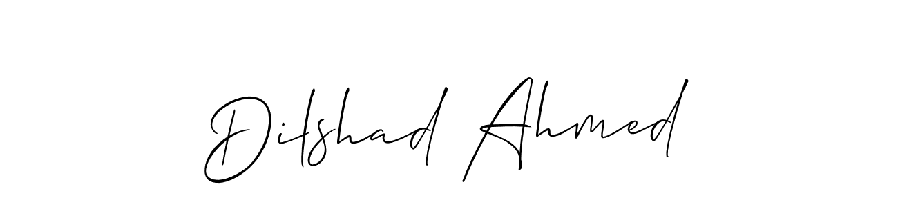 Use a signature maker to create a handwritten signature online. With this signature software, you can design (Allison_Script) your own signature for name Dilshad Ahmed. Dilshad Ahmed signature style 2 images and pictures png