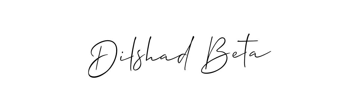 Make a beautiful signature design for name Dilshad Beta. Use this online signature maker to create a handwritten signature for free. Dilshad Beta signature style 2 images and pictures png