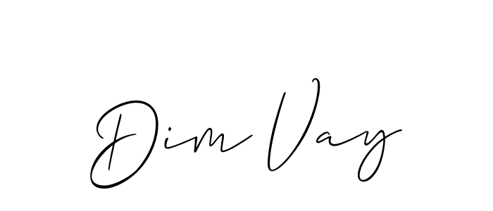 It looks lik you need a new signature style for name Dim Vay. Design unique handwritten (Allison_Script) signature with our free signature maker in just a few clicks. Dim Vay signature style 2 images and pictures png