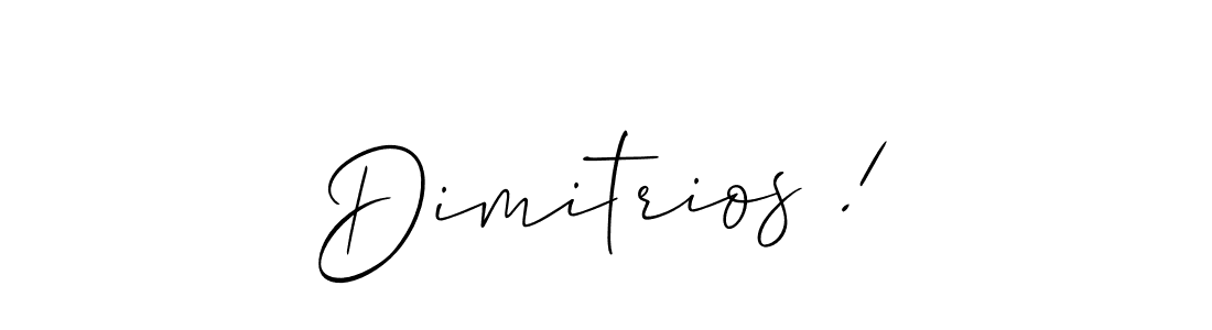 Once you've used our free online signature maker to create your best signature Allison_Script style, it's time to enjoy all of the benefits that Dimitrios ! name signing documents. Dimitrios ! signature style 2 images and pictures png