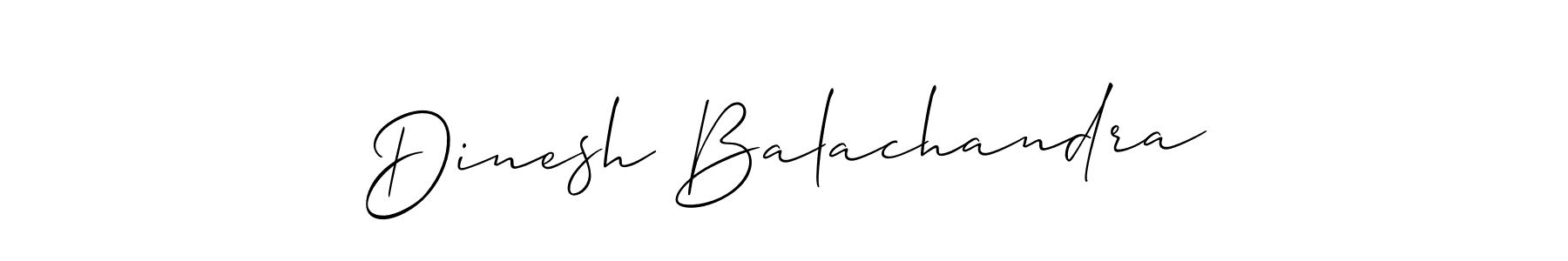 Design your own signature with our free online signature maker. With this signature software, you can create a handwritten (Allison_Script) signature for name Dinesh Balachandra. Dinesh Balachandra signature style 2 images and pictures png