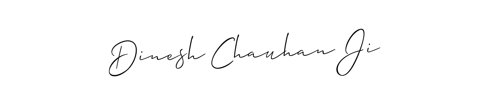 Make a beautiful signature design for name Dinesh Chauhan Ji. With this signature (Allison_Script) style, you can create a handwritten signature for free. Dinesh Chauhan Ji signature style 2 images and pictures png
