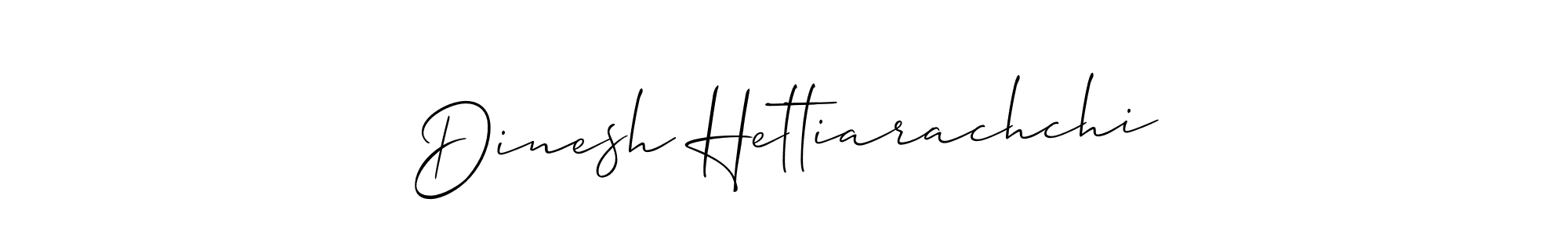 Create a beautiful signature design for name Dinesh Hettiarachchi. With this signature (Allison_Script) fonts, you can make a handwritten signature for free. Dinesh Hettiarachchi signature style 2 images and pictures png