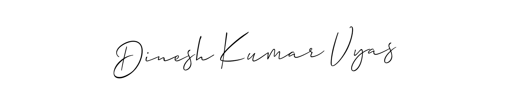 It looks lik you need a new signature style for name Dinesh Kumar Vyas. Design unique handwritten (Allison_Script) signature with our free signature maker in just a few clicks. Dinesh Kumar Vyas signature style 2 images and pictures png