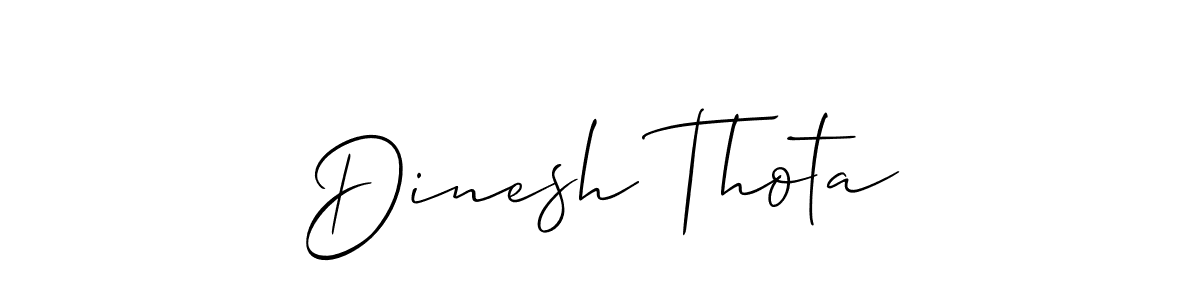 Dinesh Thota stylish signature style. Best Handwritten Sign (Allison_Script) for my name. Handwritten Signature Collection Ideas for my name Dinesh Thota. Dinesh Thota signature style 2 images and pictures png