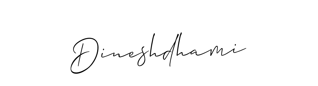 Also You can easily find your signature by using the search form. We will create Dineshdhami name handwritten signature images for you free of cost using Allison_Script sign style. Dineshdhami signature style 2 images and pictures png