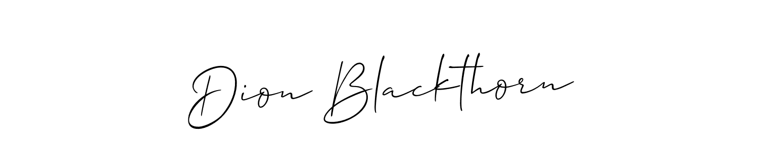 Make a beautiful signature design for name Dion Blackthorn. With this signature (Allison_Script) style, you can create a handwritten signature for free. Dion Blackthorn signature style 2 images and pictures png