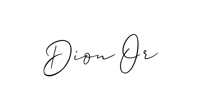 See photos of Dion Or official signature by Spectra . Check more albums & portfolios. Read reviews & check more about Allison_Script font. Dion Or signature style 2 images and pictures png