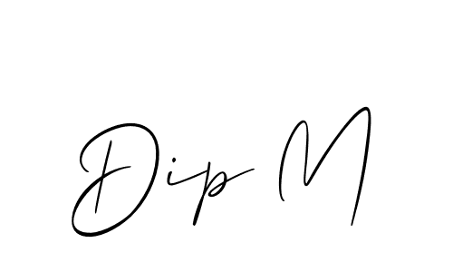 It looks lik you need a new signature style for name Dip M. Design unique handwritten (Allison_Script) signature with our free signature maker in just a few clicks. Dip M signature style 2 images and pictures png