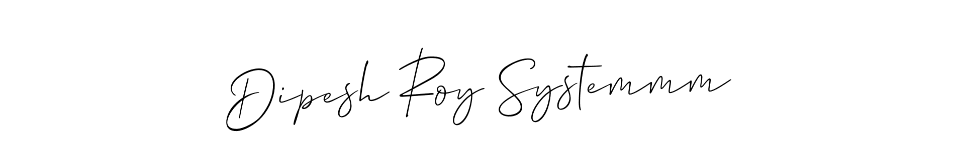 Best and Professional Signature Style for Dipesh Roy Systemmm. Allison_Script Best Signature Style Collection. Dipesh Roy Systemmm signature style 2 images and pictures png