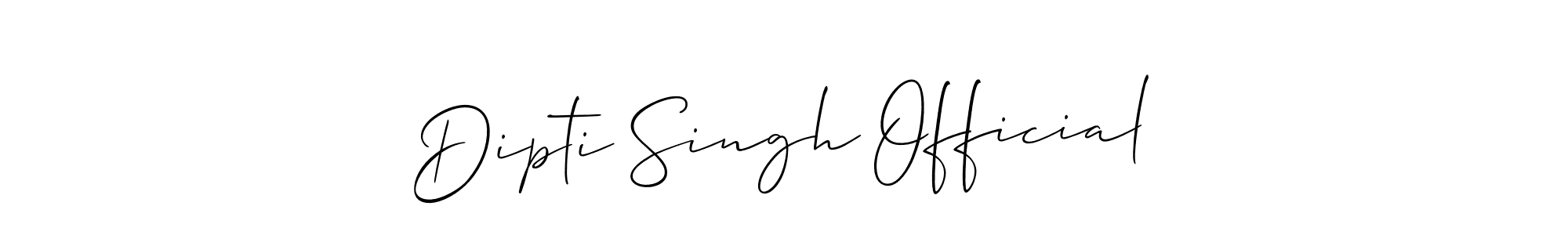 Make a short Dipti Singh Official signature style. Manage your documents anywhere anytime using Allison_Script. Create and add eSignatures, submit forms, share and send files easily. Dipti Singh Official signature style 2 images and pictures png