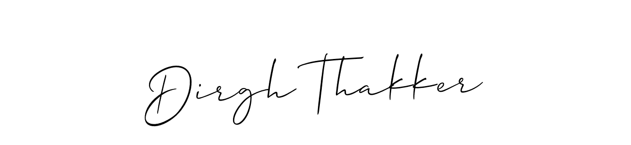 Make a beautiful signature design for name Dirgh Thakker. With this signature (Allison_Script) style, you can create a handwritten signature for free. Dirgh Thakker signature style 2 images and pictures png