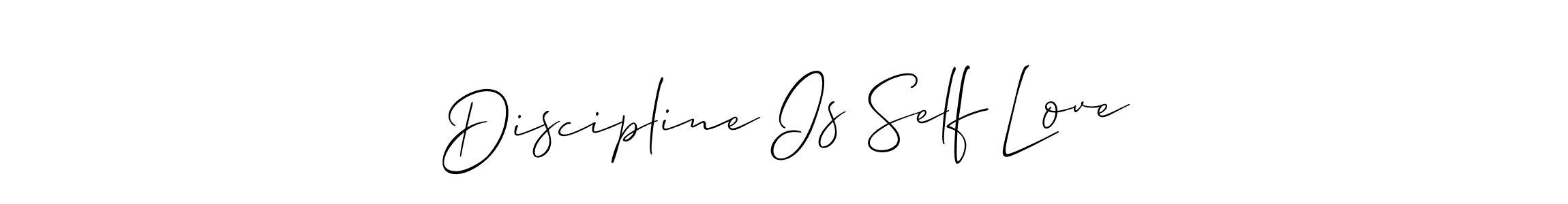 Also we have Discipline Is Self Love name is the best signature style. Create professional handwritten signature collection using Allison_Script autograph style. Discipline Is Self Love signature style 2 images and pictures png