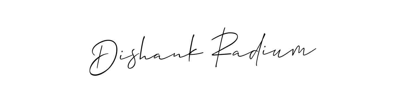 Make a short Dishank Radium signature style. Manage your documents anywhere anytime using Allison_Script. Create and add eSignatures, submit forms, share and send files easily. Dishank Radium signature style 2 images and pictures png