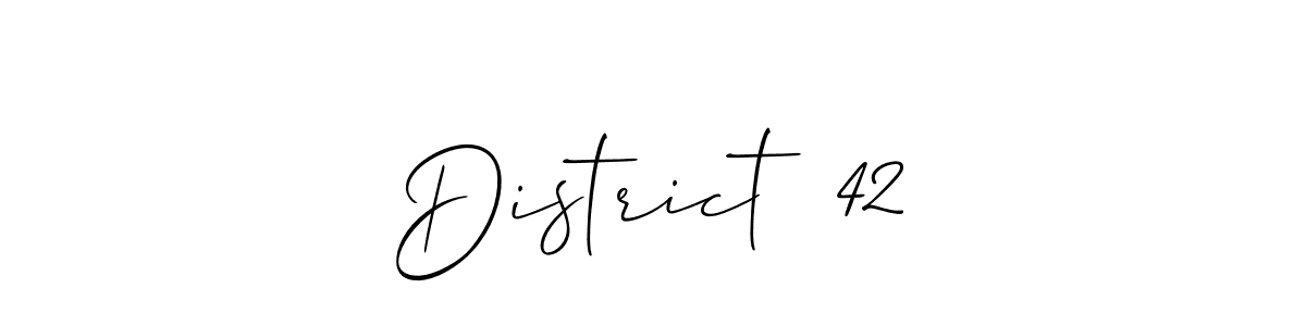 This is the best signature style for the District  42 name. Also you like these signature font (Allison_Script). Mix name signature. District  42 signature style 2 images and pictures png