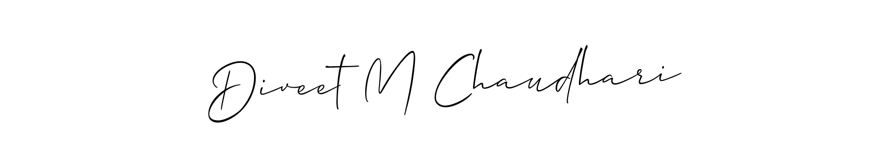 You should practise on your own different ways (Allison_Script) to write your name (Diveet M Chaudhari) in signature. don't let someone else do it for you. Diveet M Chaudhari signature style 2 images and pictures png