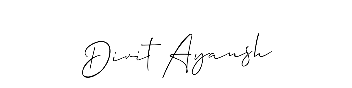 Make a short Divit Ayansh signature style. Manage your documents anywhere anytime using Allison_Script. Create and add eSignatures, submit forms, share and send files easily. Divit Ayansh signature style 2 images and pictures png