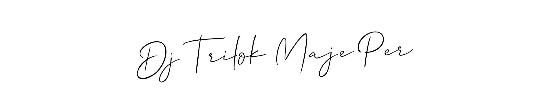The best way (Allison_Script) to make a short signature is to pick only two or three words in your name. The name Dj Trilok Maje Per include a total of six letters. For converting this name. Dj Trilok Maje Per signature style 2 images and pictures png