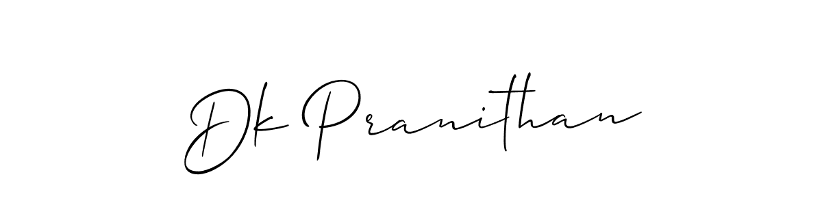 How to make Dk Pranithan signature? Allison_Script is a professional autograph style. Create handwritten signature for Dk Pranithan name. Dk Pranithan signature style 2 images and pictures png