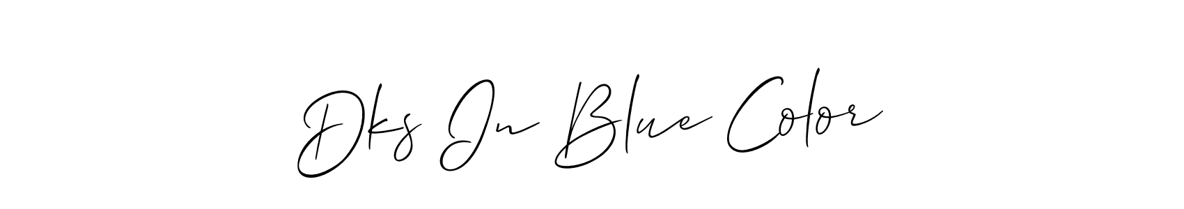 The best way (Allison_Script) to make a short signature is to pick only two or three words in your name. The name Dks In Blue Color include a total of six letters. For converting this name. Dks In Blue Color signature style 2 images and pictures png