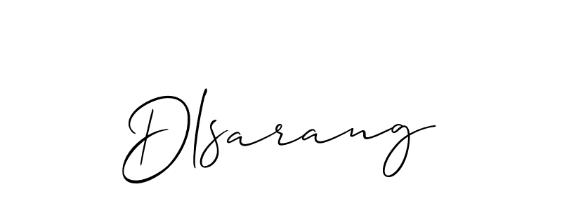 You should practise on your own different ways (Allison_Script) to write your name (Dlsarang) in signature. don't let someone else do it for you. Dlsarang signature style 2 images and pictures png