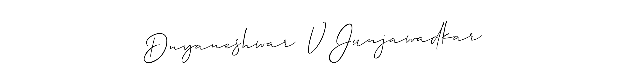 Also we have Dnyaneshwar  V Junjawadkar name is the best signature style. Create professional handwritten signature collection using Allison_Script autograph style. Dnyaneshwar  V Junjawadkar signature style 2 images and pictures png