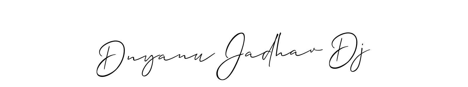 Design your own signature with our free online signature maker. With this signature software, you can create a handwritten (Allison_Script) signature for name Dnyanu Jadhav Dj. Dnyanu Jadhav Dj signature style 2 images and pictures png
