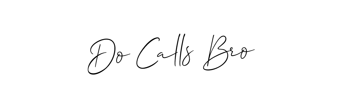 Here are the top 10 professional signature styles for the name Do Calls Bro. These are the best autograph styles you can use for your name. Do Calls Bro signature style 2 images and pictures png