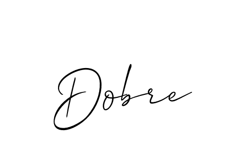 Create a beautiful signature design for name Dobre. With this signature (Allison_Script) fonts, you can make a handwritten signature for free. Dobre signature style 2 images and pictures png