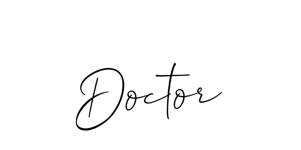 Design your own signature with our free online signature maker. With this signature software, you can create a handwritten (Allison_Script) signature for name Doctor. Doctor signature style 2 images and pictures png