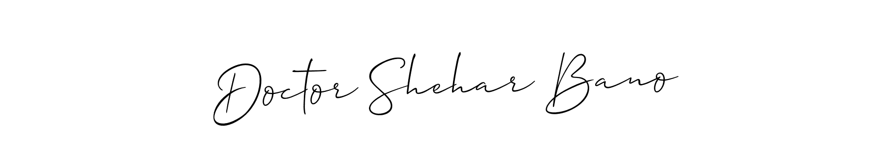 How to make Doctor Shehar Bano name signature. Use Allison_Script style for creating short signs online. This is the latest handwritten sign. Doctor Shehar Bano signature style 2 images and pictures png