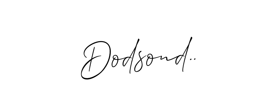 Check out images of Autograph of Dodsond.. name. Actor Dodsond.. Signature Style. Allison_Script is a professional sign style online. Dodsond.. signature style 2 images and pictures png