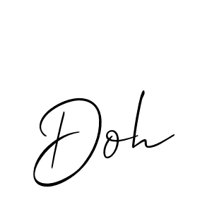 You should practise on your own different ways (Allison_Script) to write your name (Doh) in signature. don't let someone else do it for you. Doh signature style 2 images and pictures png