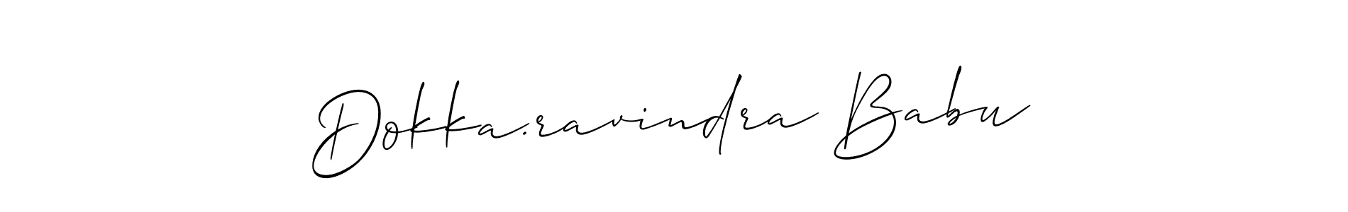 Use a signature maker to create a handwritten signature online. With this signature software, you can design (Allison_Script) your own signature for name Dokka.ravindra Babu. Dokka.ravindra Babu signature style 2 images and pictures png