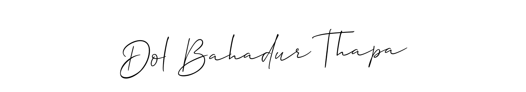 Design your own signature with our free online signature maker. With this signature software, you can create a handwritten (Allison_Script) signature for name Dol Bahadur Thapa. Dol Bahadur Thapa signature style 2 images and pictures png
