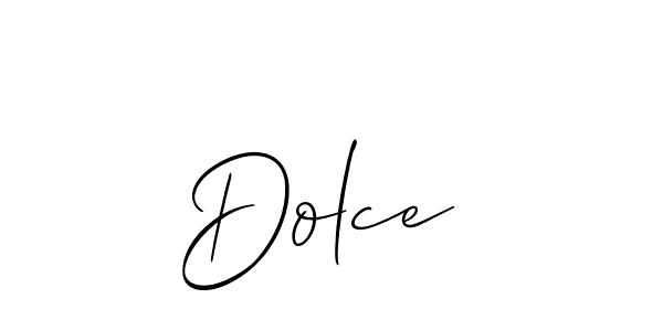 Design your own signature with our free online signature maker. With this signature software, you can create a handwritten (Allison_Script) signature for name Dolce . Dolce  signature style 2 images and pictures png